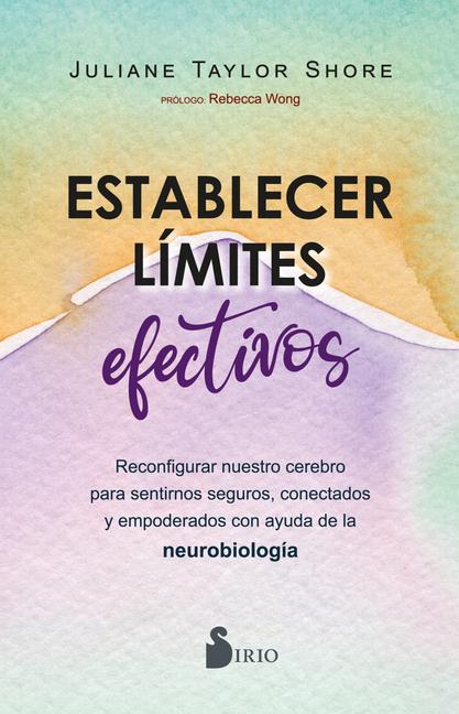 Kniha Establecer Limites Efectivos Juliane Taylor Shore
