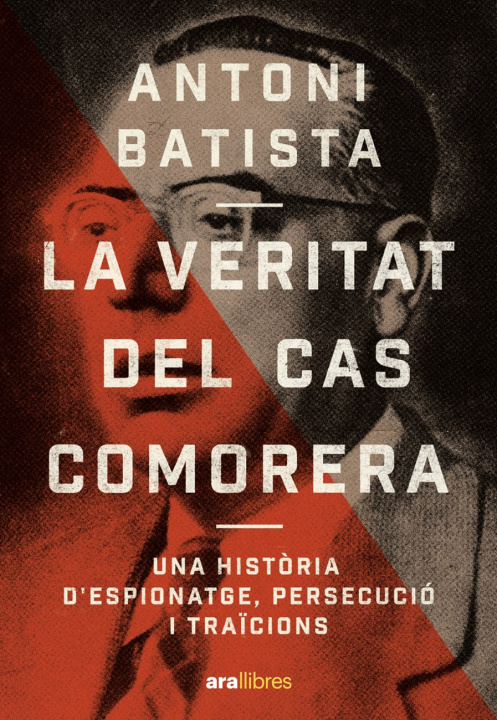 Kniha El cas Comorera Antoni Batista Viladrich