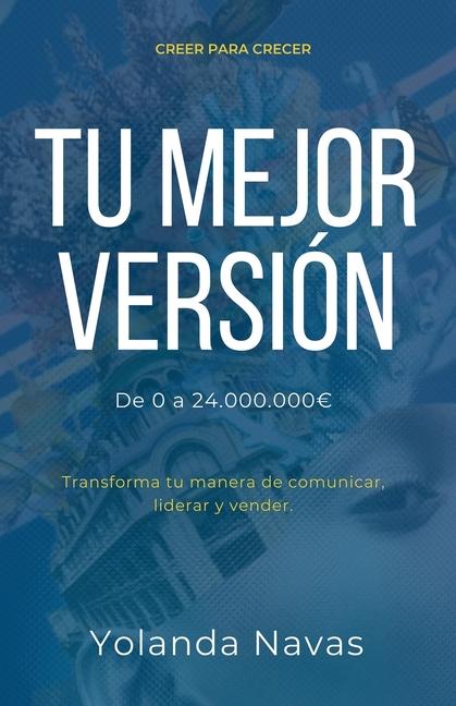 Kniha Tu Mejor Versión Yolanda Navas Gutierrez