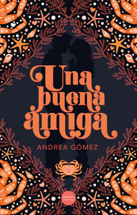 Knjiga Una buena amiga Andrea Gómez