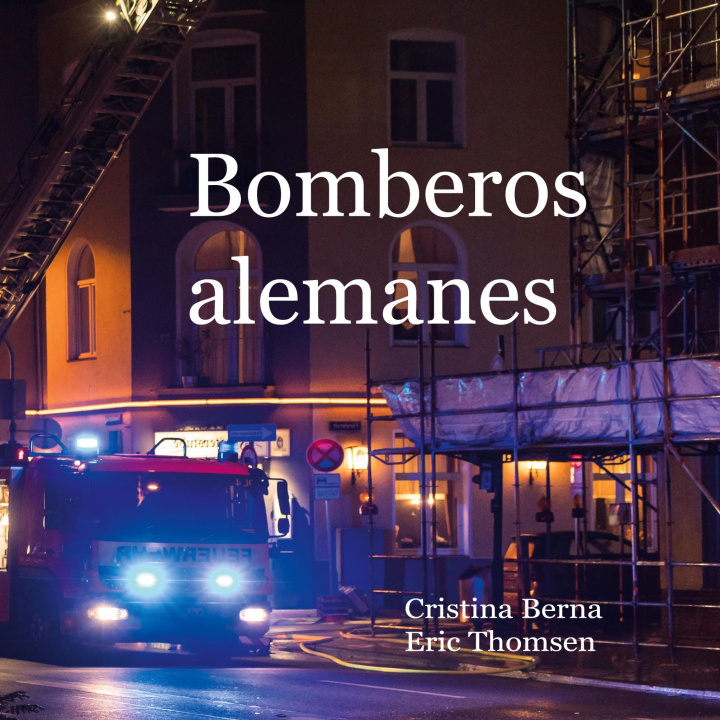 Książka Bomberos alemanes Eric Thomsen