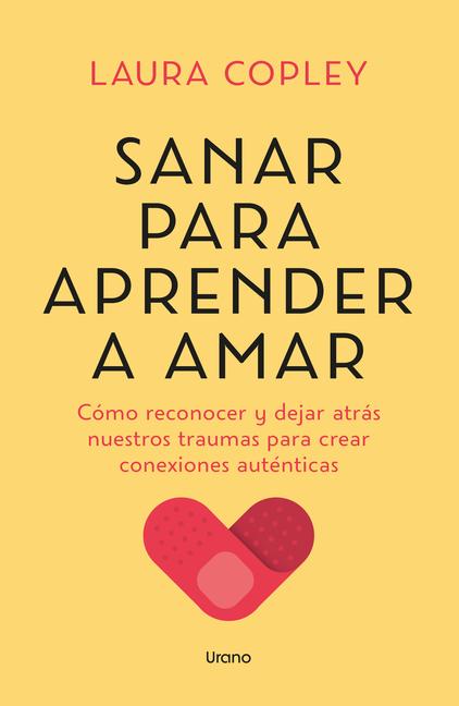 Knjiga Sanar Para Aprender a Amar Laura Copley