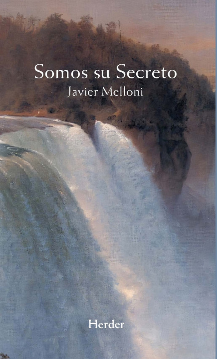 Kniha Somos Su Secreto Javier Melloni