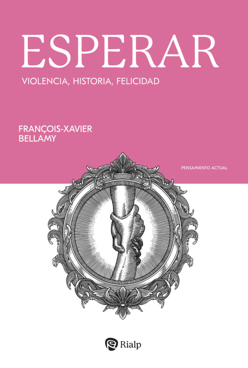 Kniha Esperar François-Xavier Bellamy