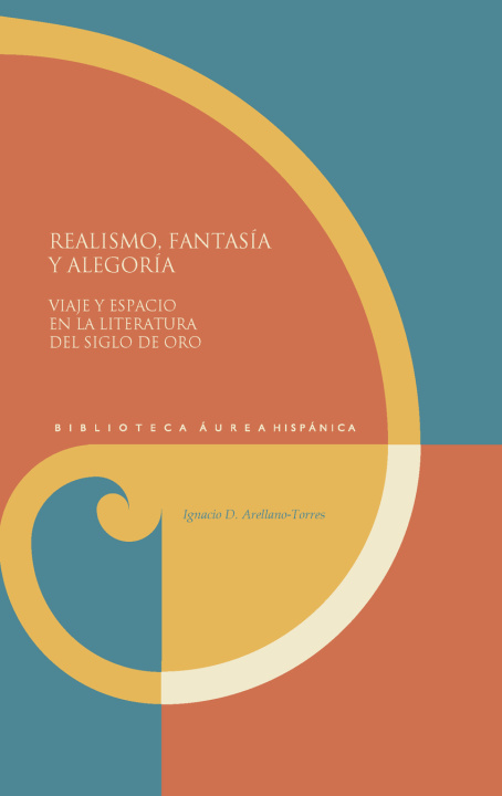 Kniha Realismo, fantasía y alegoría Ignacio D. Arellano-Torres