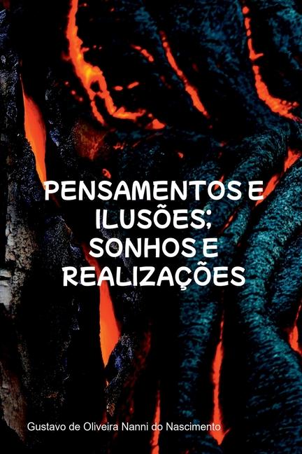 Kniha Pensamentos E Ilus es; Sonhos E Realiza es Gust... De Oliveira Nanni Do Nascimento
