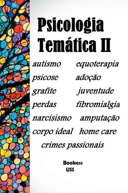 Knjiga Psicologia Tem tica Ii Walmir Monteiro (org)