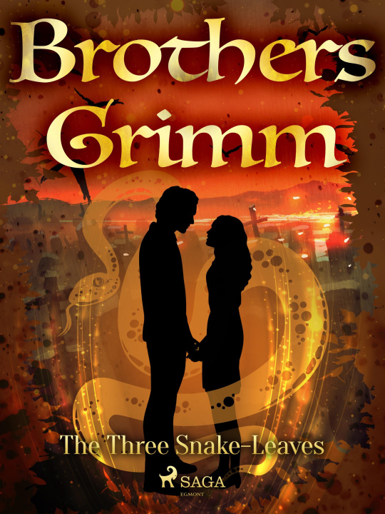 E-book Three Snake-Leaves Brothers Grimm