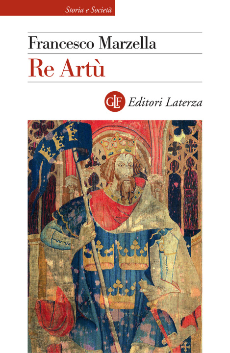 Buch Re Artù Francesco Marzella