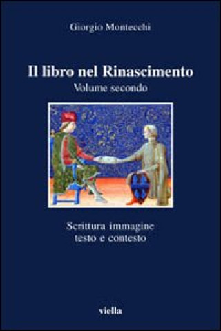Knjiga libro nel Rinascimento Giorgio Montecchi