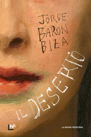 Knjiga deserto Jorge Barón Biza