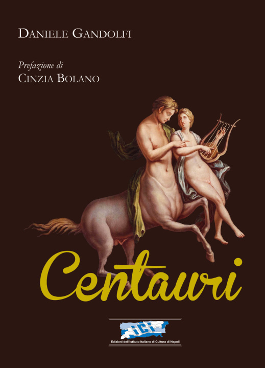 Kniha Centauri Daniele Gandolfi