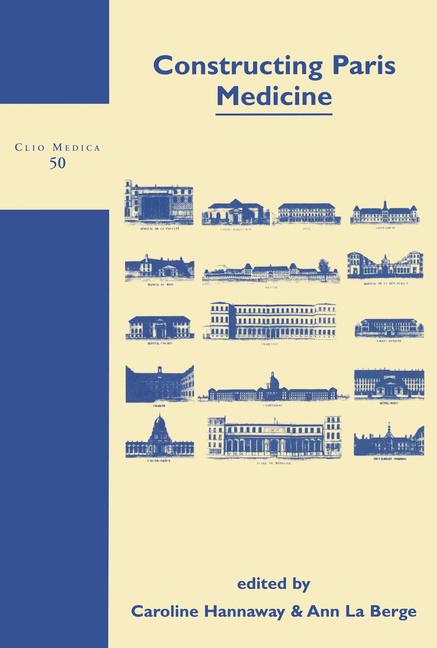 Kniha Constructing Paris Medicine 