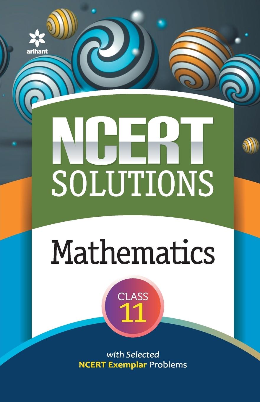Knjiga NCERT Solutions Mathematics Class 11th Lalit Goel