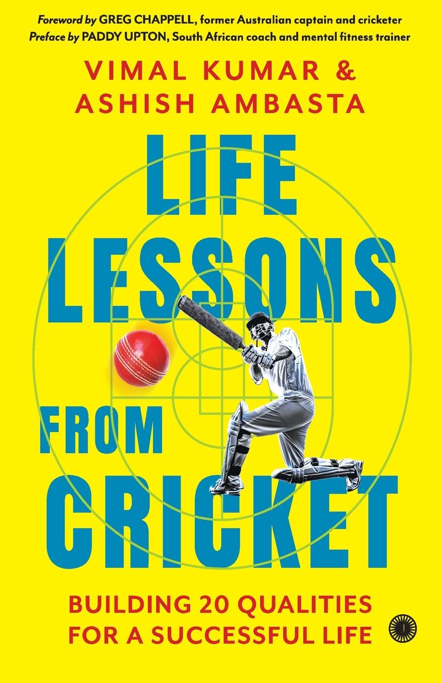 Knjiga Life Lessons from Cricket Ashish Ambasta