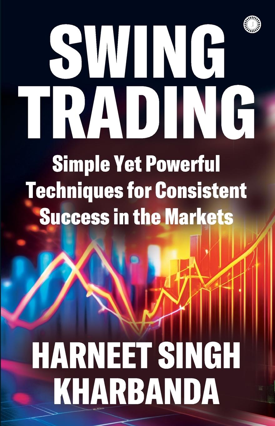 Knjiga Swing Trading Kharbanda Harneet Singh