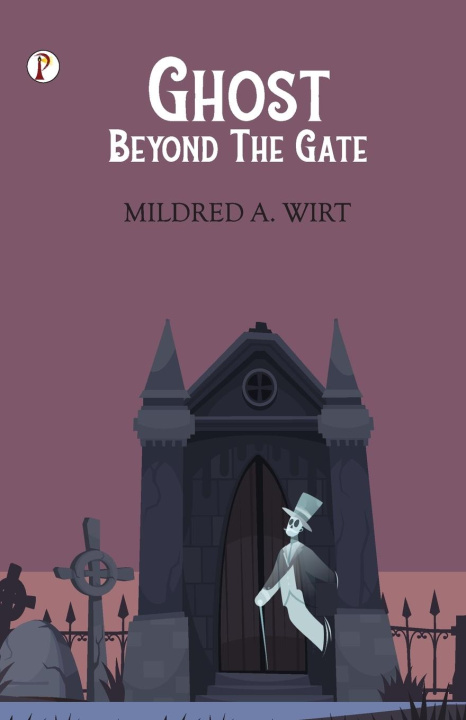 Kniha Ghost Beyond the Gate Mildred A. Wirt