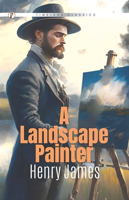 Kniha A Landscape Painter Henry James