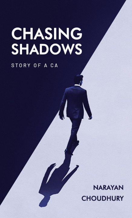 Kniha Chasing Shadows Narayan Choudhury
