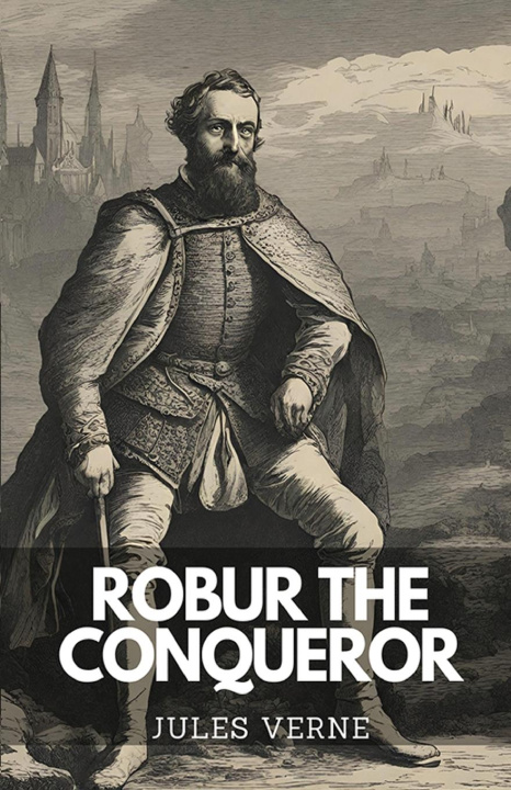 Knjiga Robur The Conqueror Jules Verne