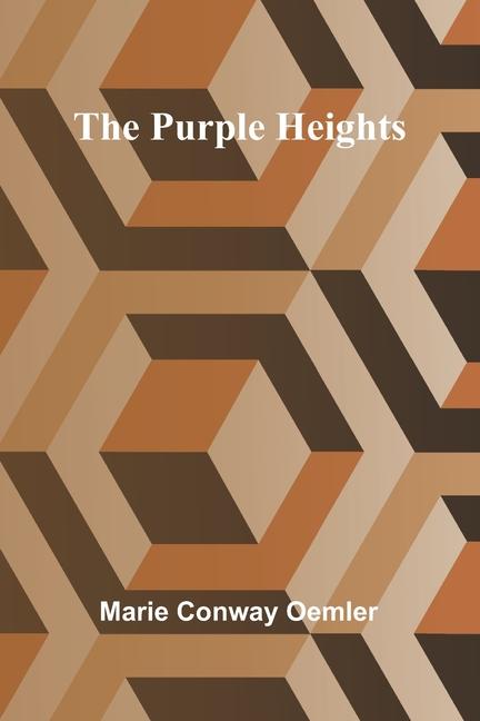Knjiga The Purple Heights Marie Conway Oemler
