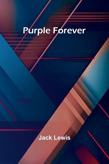 Kniha Purple Forever Jack Lewis