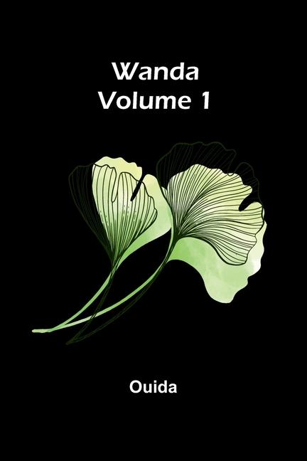 Kniha Wanda (Volume 1) Ouida
