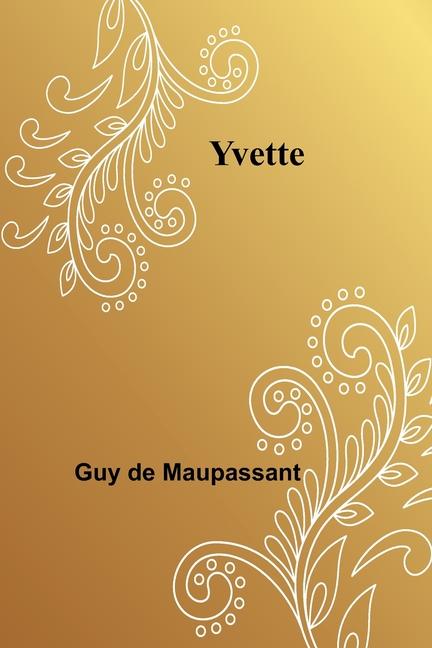 Knjiga Yvette Guy De Maupassant