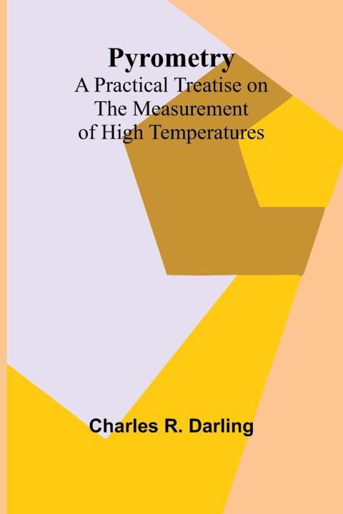 Libro Pyrometry Charles R. Darling