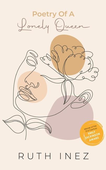 Knjiga Poetry Of A Lonely Queen Ruth Inez
