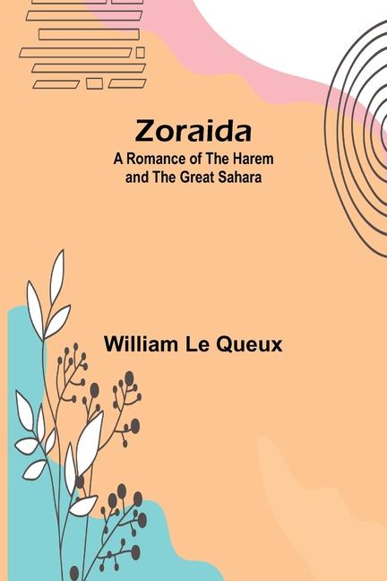 Knjiga Zoraida William Le Queux