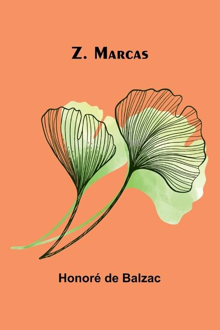 Knjiga Z. Marcas Honoré de Balzac