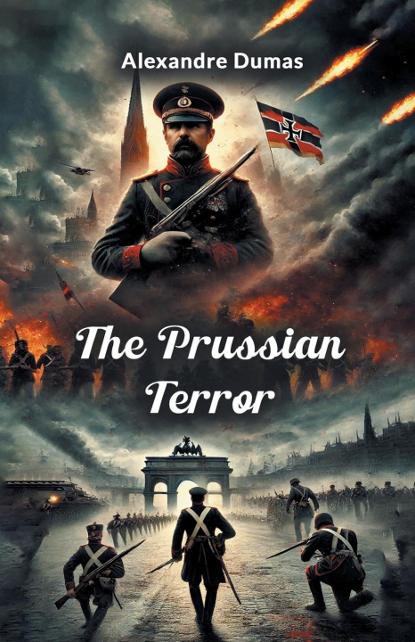 Kniha The Prussian Terror Alexander Dumas