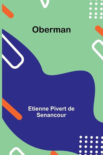 Kniha Oberman Etienne Pivert de Senancour