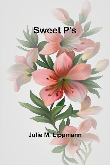 Kniha Sweet P's Julie M. Lippmann