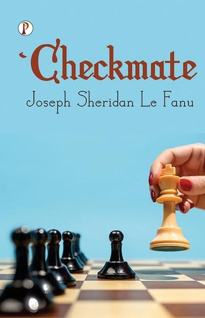 Kniha Checkmate Joseph Sheridan Le Fanu