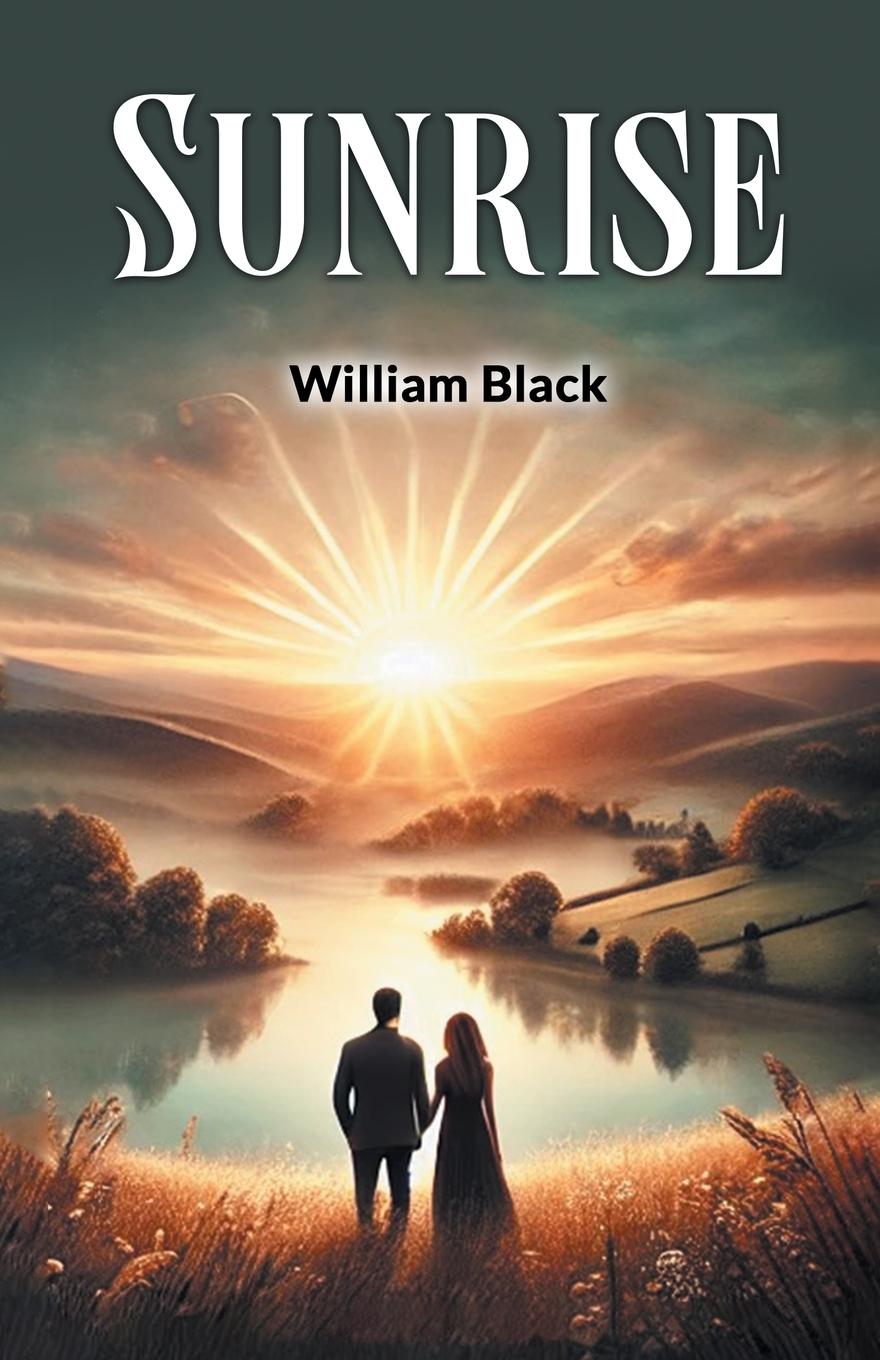 Knjiga Sunrise William Black
