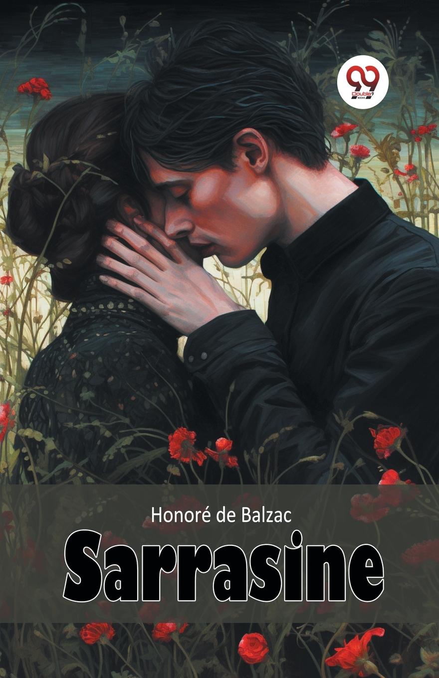 Knjiga Sarrasine Honore de Balzac