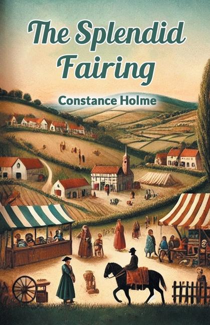 Knjiga The Splendid Fairing Constance Holme