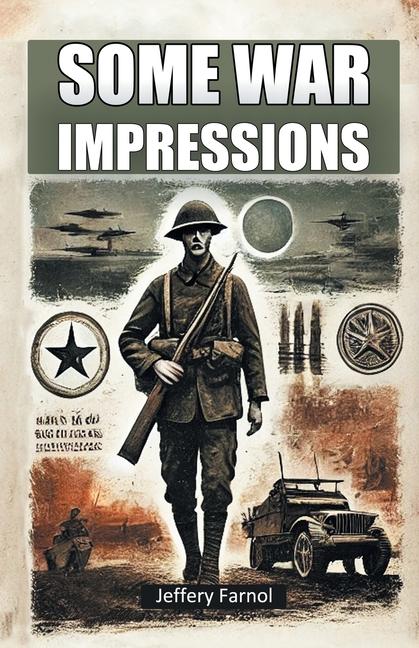 Knjiga Some War Impressions Jeffery Farnol