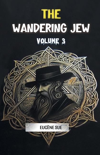 Knjiga The Wandering Jew Volume 3 Eugene Sue
