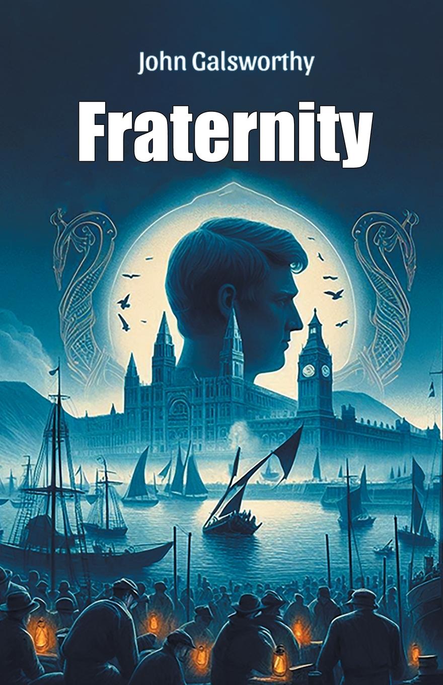Knjiga Fraternity John Galsworthy