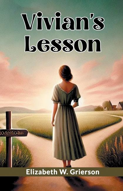 Knjiga Vivian'S Lesson Elizabeth W. Grierson