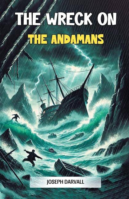 Knjiga The Wreck on the Andamans Joseph Darvall