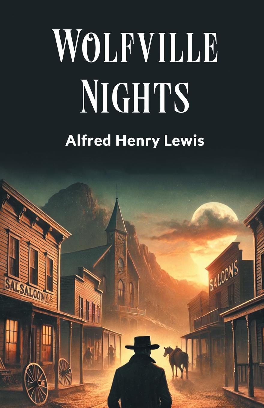 Kniha Wolfville Nights Alfred Henry Lewis