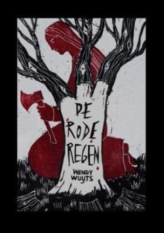 Βιβλίο De rode regen Wendy Wuyts