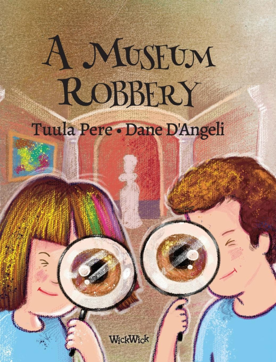 Kniha A Museum Robbery Dane D'Angeli