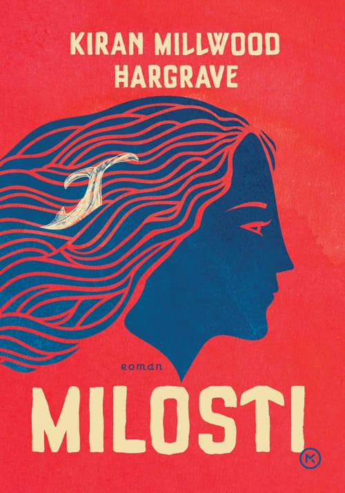 Knjiga Milosti Kiran Milwood Hargrave