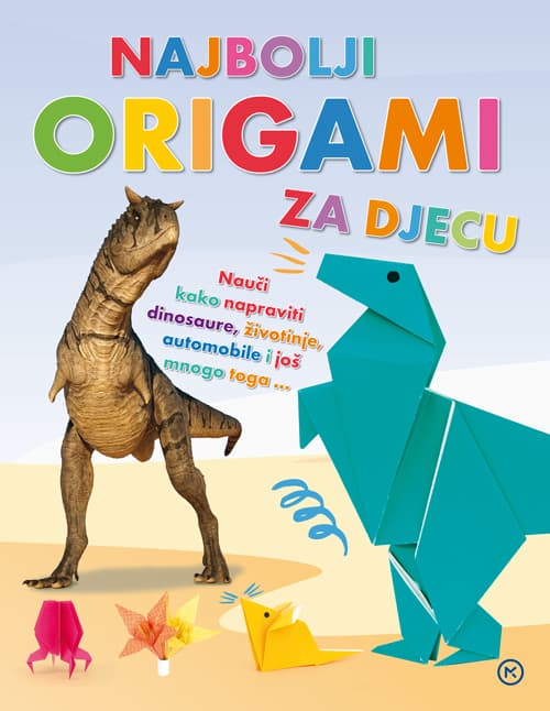 Knjiga Najbolji origami za djecu Rob Ives