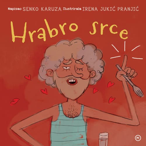 Knjiga Hrabro srce Karuza Karuza